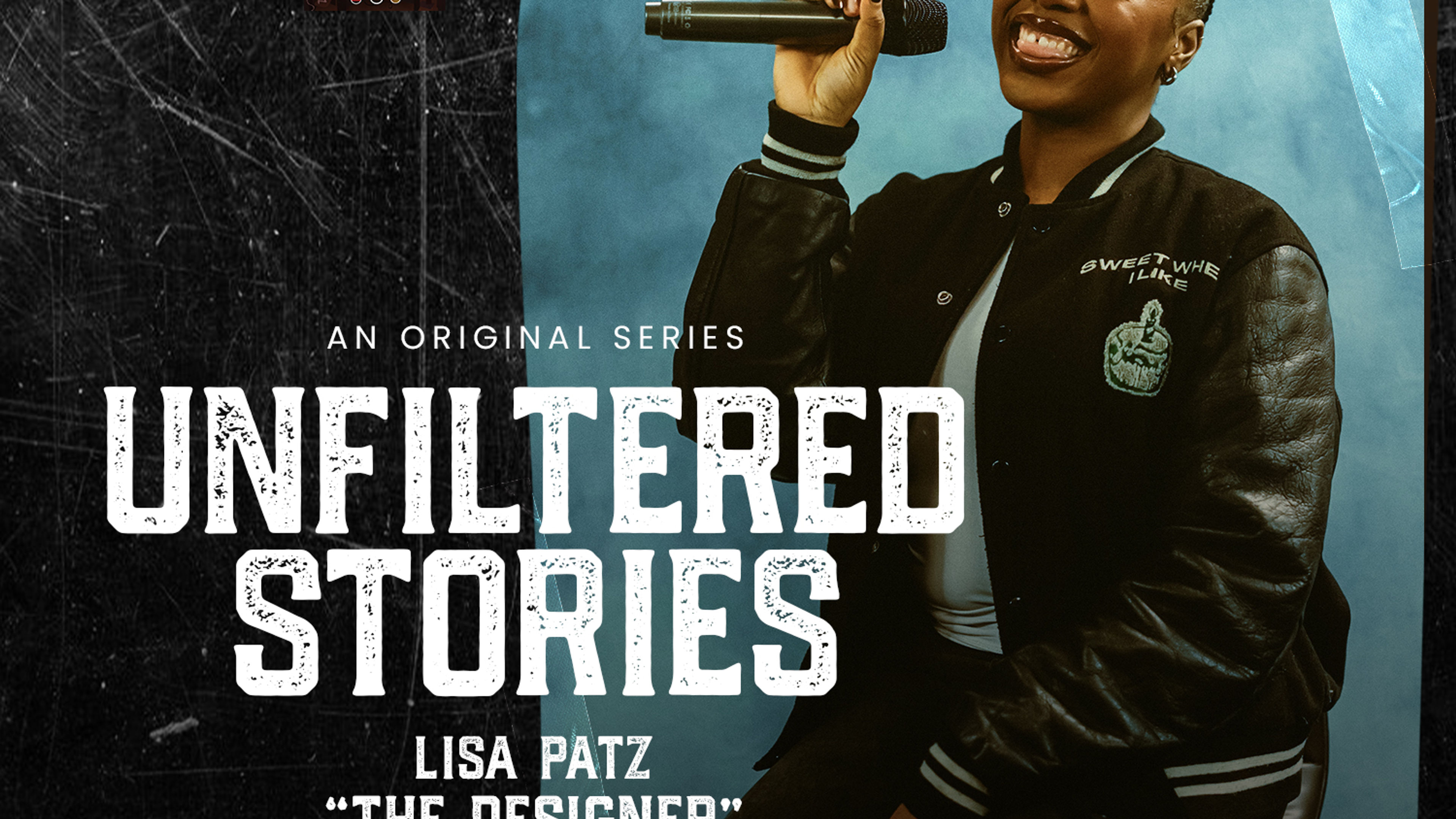 Unfiltered Stories: Lisa 'The Designer' Patz